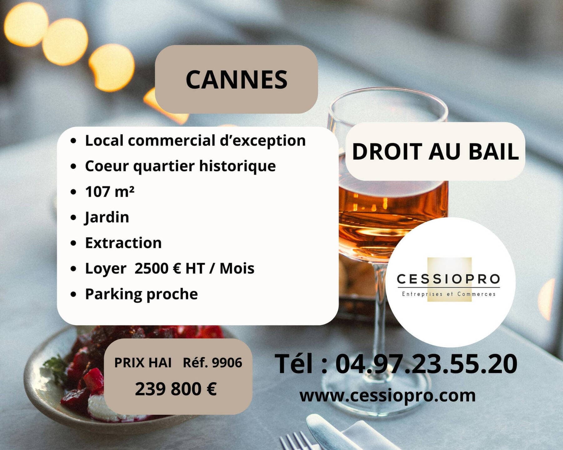 cession de droit au bail Cannes 06150 — photo 1